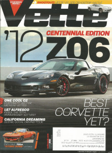 VETTE 2012 JUNE - NEW Z06, LS5 SHOWBOAT, COOL 58, C6 VETTE vs GT-R